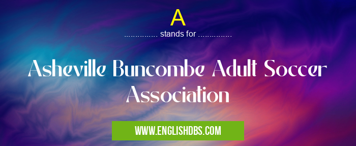 A means Asheville Buncombe Adult Soccer Association A