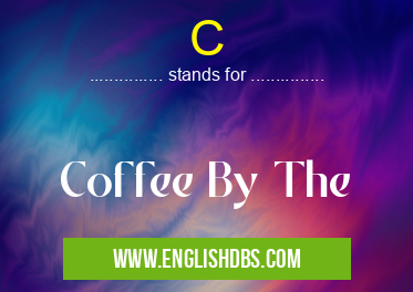 C means Coffee By The C