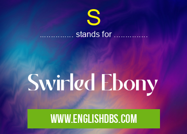 S means Swirled Ebony S