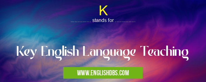 K means Key English Language Teaching K