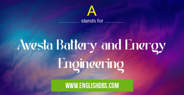 A means Avesta Battery and Energy Engineering A
