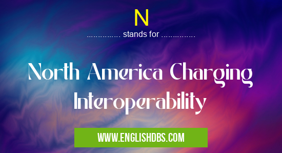 N means North America Charging Interoperability N