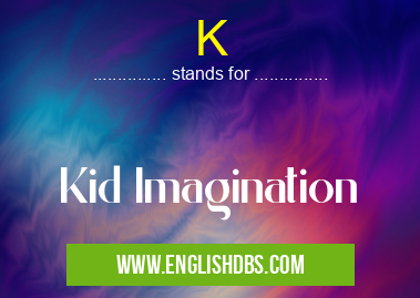K means Kid Imagination K
