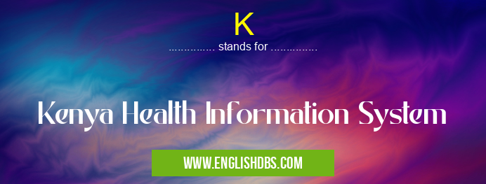 K means Kenya Health Information System K