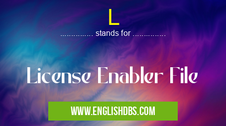 L means License Enabler File L