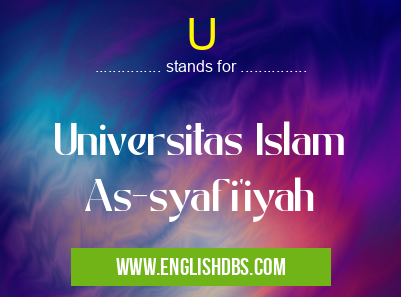 U means Universitas Islam As-syafi'iyah U