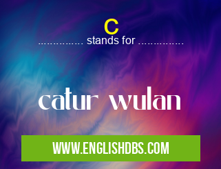 c means catur wulan c