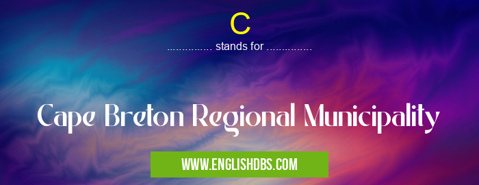 C means Cape Breton Regional Municipality C