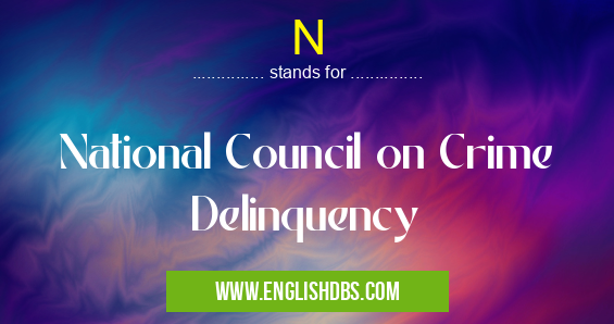 N means National Council on Crime Delinquency N