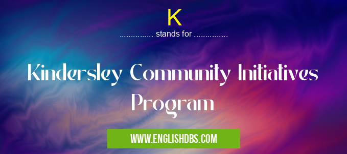 K means Kindersley Community Initiatives Program K