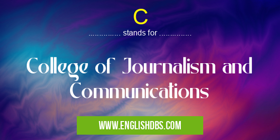 C means College of Journalism and Communications C
