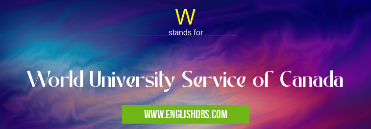 W means World University Service of Canada W