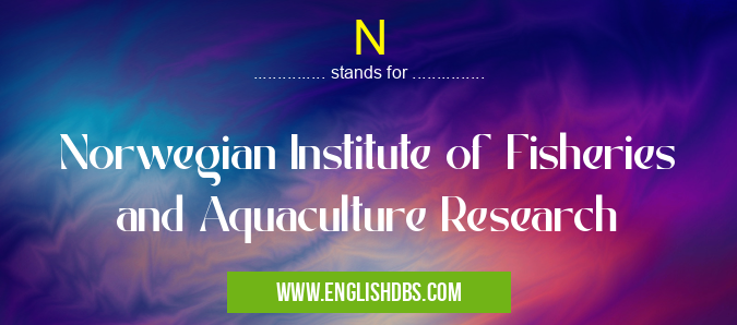 N means Norwegian Institute of Fisheries and Aquaculture Research N