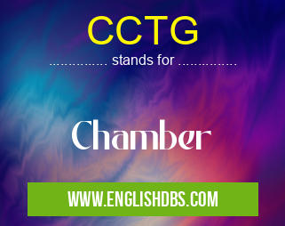 CCTG means Chamber CCTG