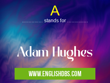 A means Adam Hughes A