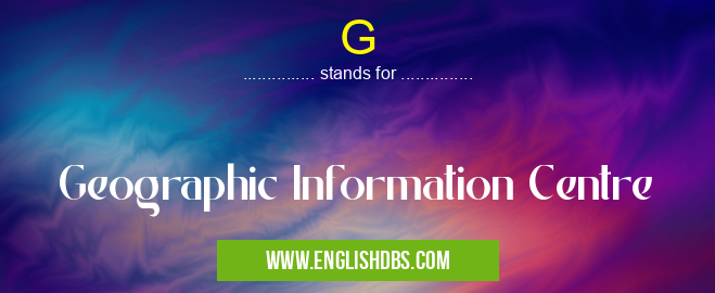 G means Geographic Information Centre G
