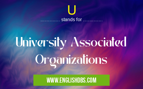 U means University Associated Organizations U