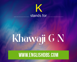K means Khawaji G N K