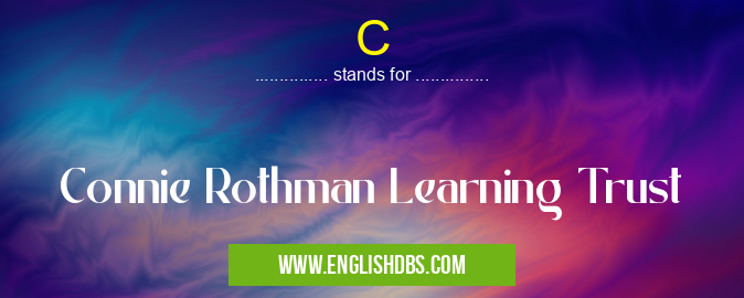C means Connie Rothman Learning Trust C