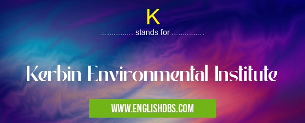 K means Kerbin Environmental Institute K