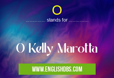 O means O Kelly Marotta O