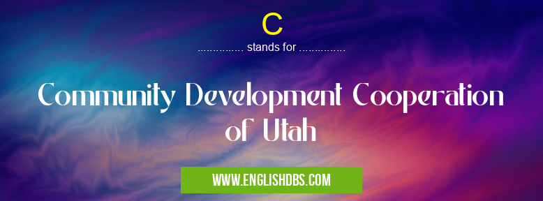 C means Community Development Cooperation of Utah C