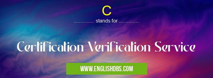 C means Certification Verification Service C