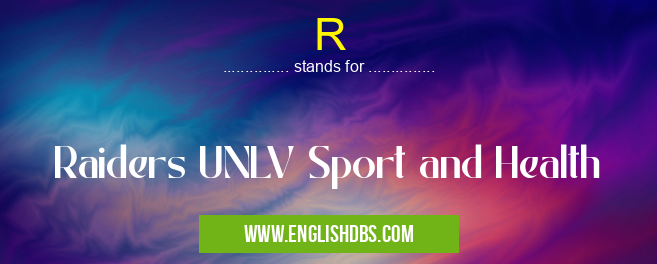 R means Raiders UNLV Sport and Health R