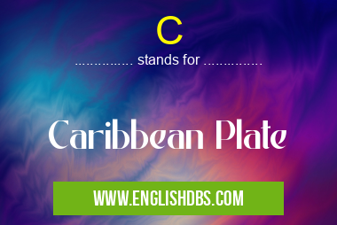 C means Caribbean Plate C