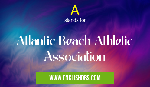 A means Atlantic Beach Athletic Association A