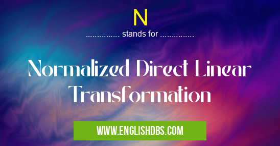 N means Normalized Direct Linear Transformation N