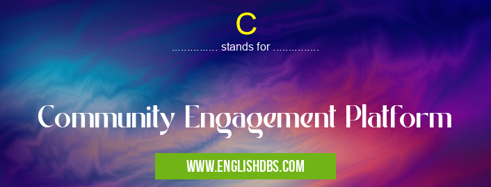 C means Community Engagement Platform C