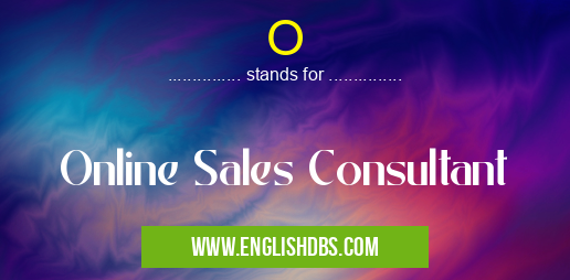 O means Online Sales Consultant O