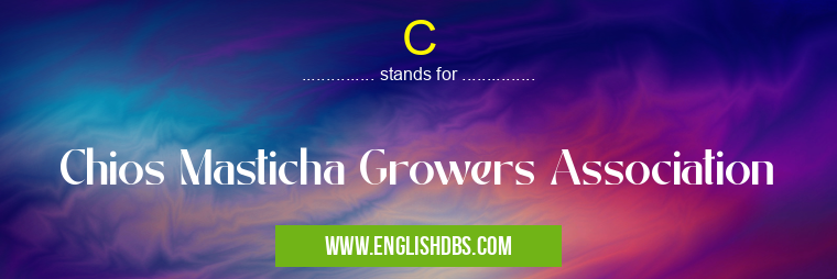 C means Chios Masticha Growers Association C