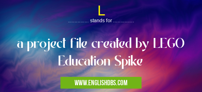 L means a project file created by LEGO Education Spike L