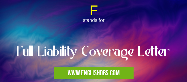 F means Full Liability Coverage Letter F