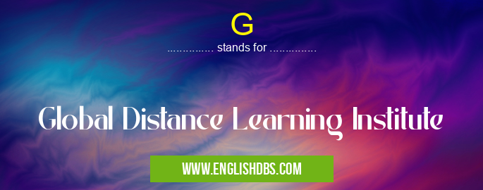 G means Global Distance Learning Institute G
