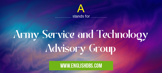 A means Army Service and Technology Advisory Group A