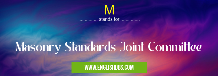 M means Masonry Standards Joint Committee M