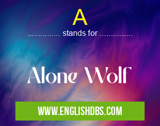 A means Alone Wolf A