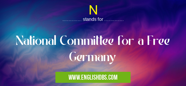 N means National Committee for a Free Germany N