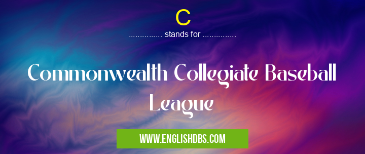 C means Commonwealth Collegiate Baseball League C