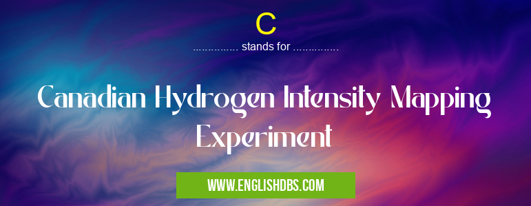 C means Canadian Hydrogen Intensity Mapping Experiment C