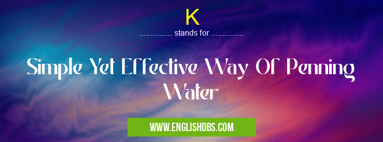 K means Simple Yet Effective Way Of Penning Water K