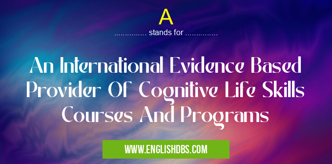 A means An International Evidence Based Provider Of Cognitive Life Skills Courses And Programs A