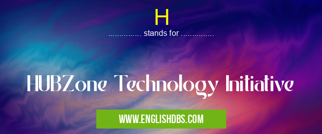 H means HUBZone Technology Initiative H