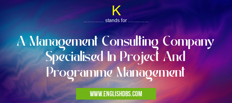 K means A Management Consulting Company Specialised In Project And Programme Management K