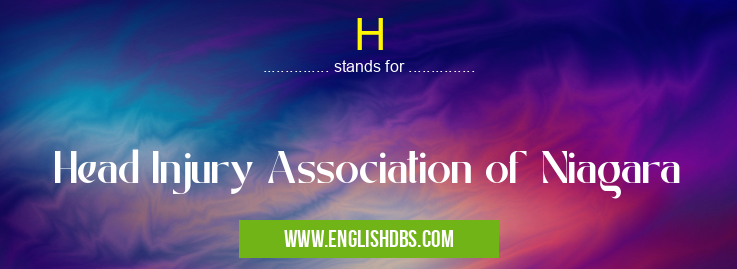 H means Head Injury Association of Niagara H