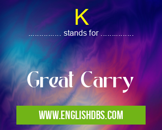 K means Great Carry K