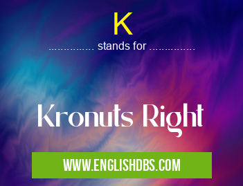 K means Kronuts Right K